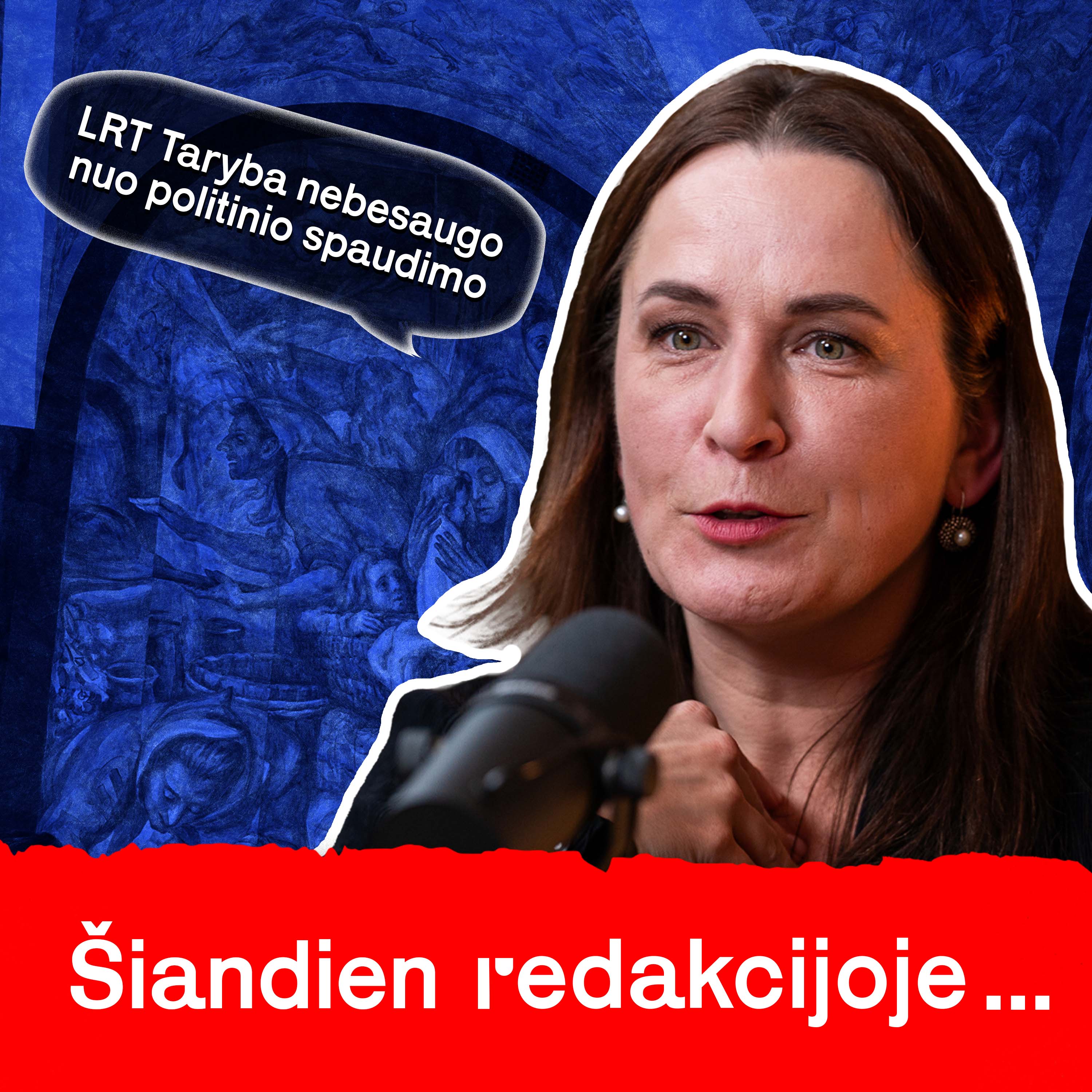 Šiandien Redakcijoje