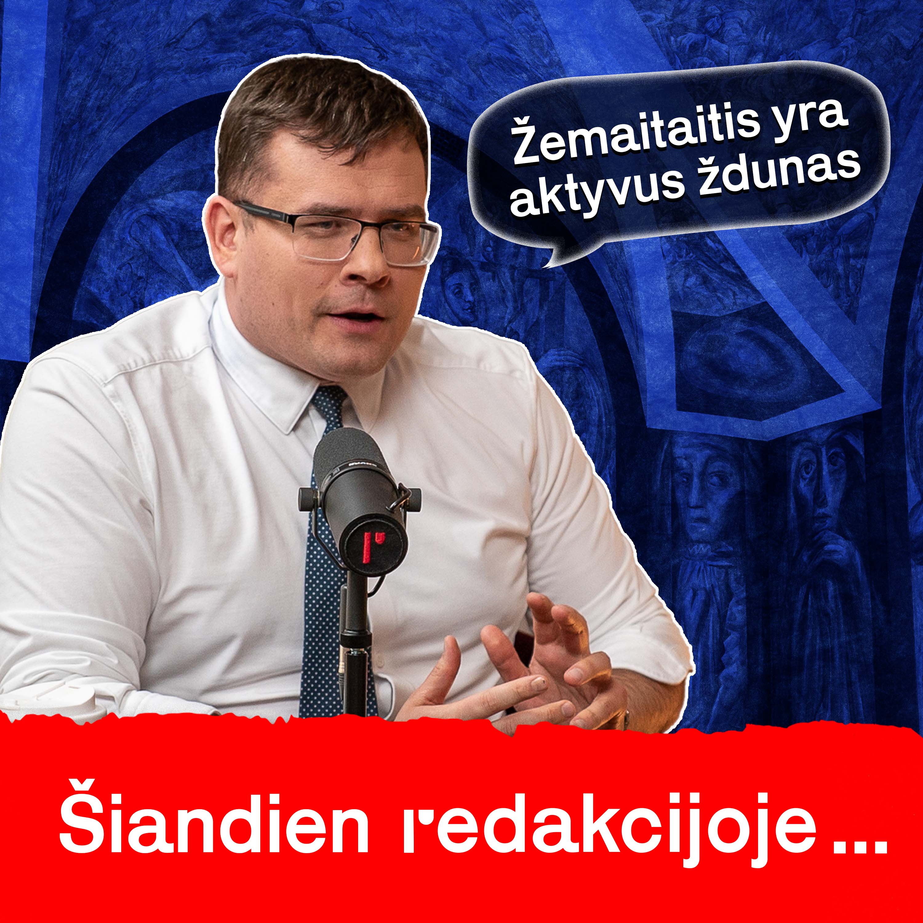 Šiandien Redakcijoje