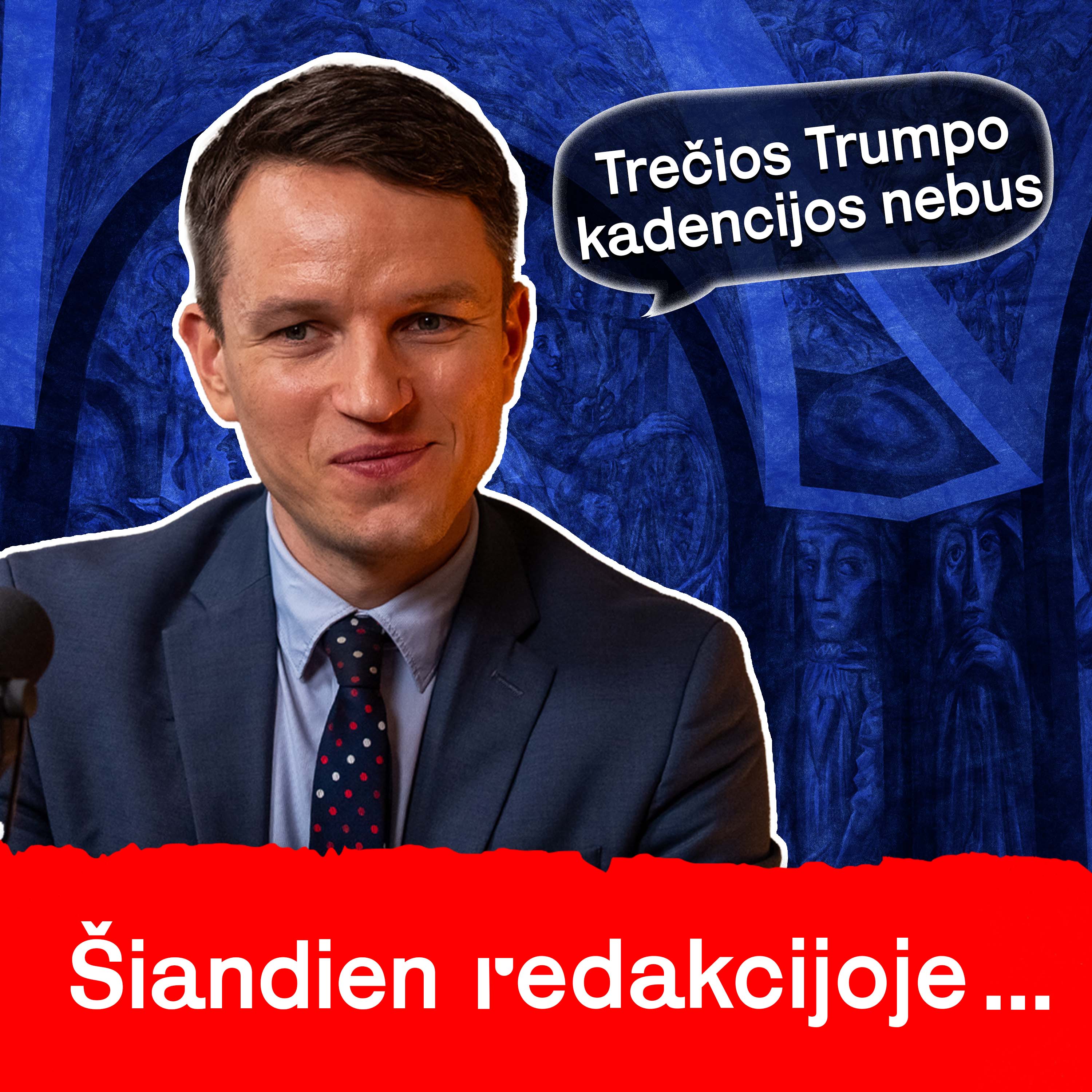 Šiandien Redakcijoje