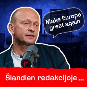 Mokesčių reforma, Trumpo ekonomika ir pasaulinė prekyba | Nerijus Mačiulis