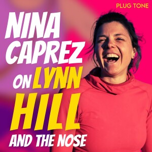 BONUS: Nina Caprez on Attempting to Climb The Nose with Lynn Hill