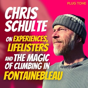 Chris Schulte on the Magic of Fontainebleau, Climbing Lifelist Boulders and Catherine Miquel