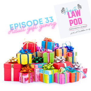 Episode 33: Adult Gift Giving