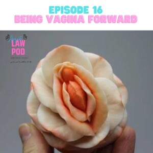 Episode 16: Being  Forward