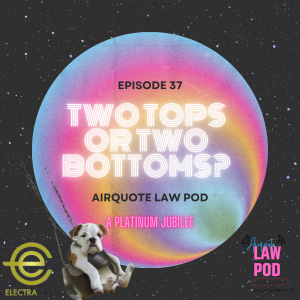 Episode 37: Two Tops or Two Bottoms