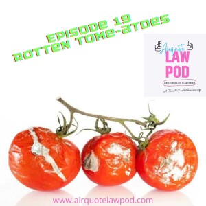 Episode 19: Rotten Tome-atoes