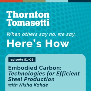 Ep. 09: 12 Minutes on Technologies for Efficient Steel Production