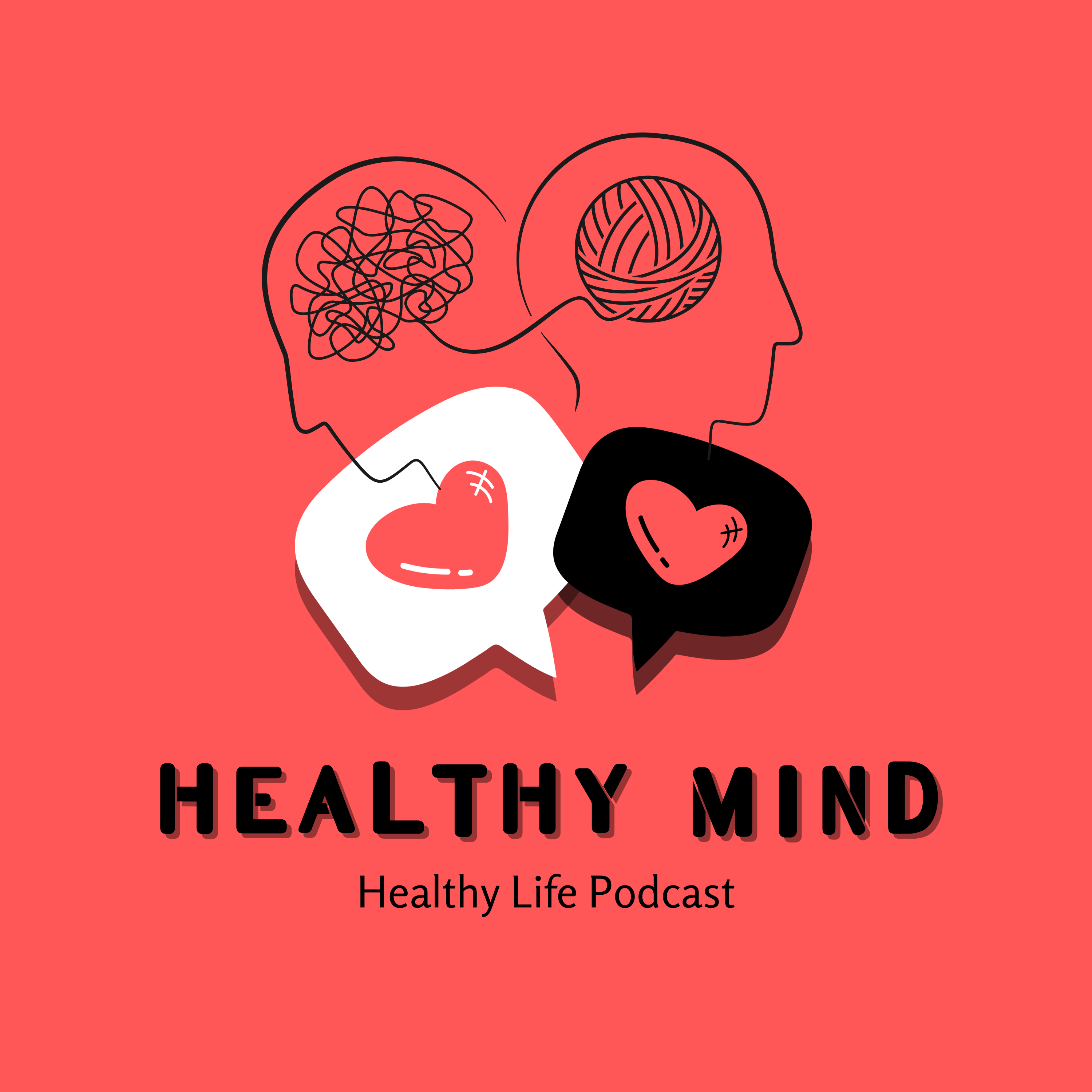 Healthy Mind, Healthy Life