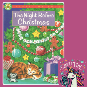 Story Time with Jay | The Night Before Christmas | Twinkle Time | Tiny Twinkles