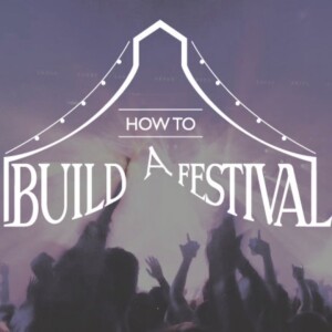 How to Build a Festival Taster