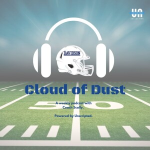 Cloud of Dust Podcast With Coach Scally Episode Three