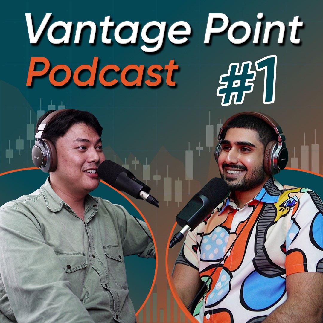 Vantage Point Podcast: Isu Ekonomi Dari Mata Trader & Pelabur