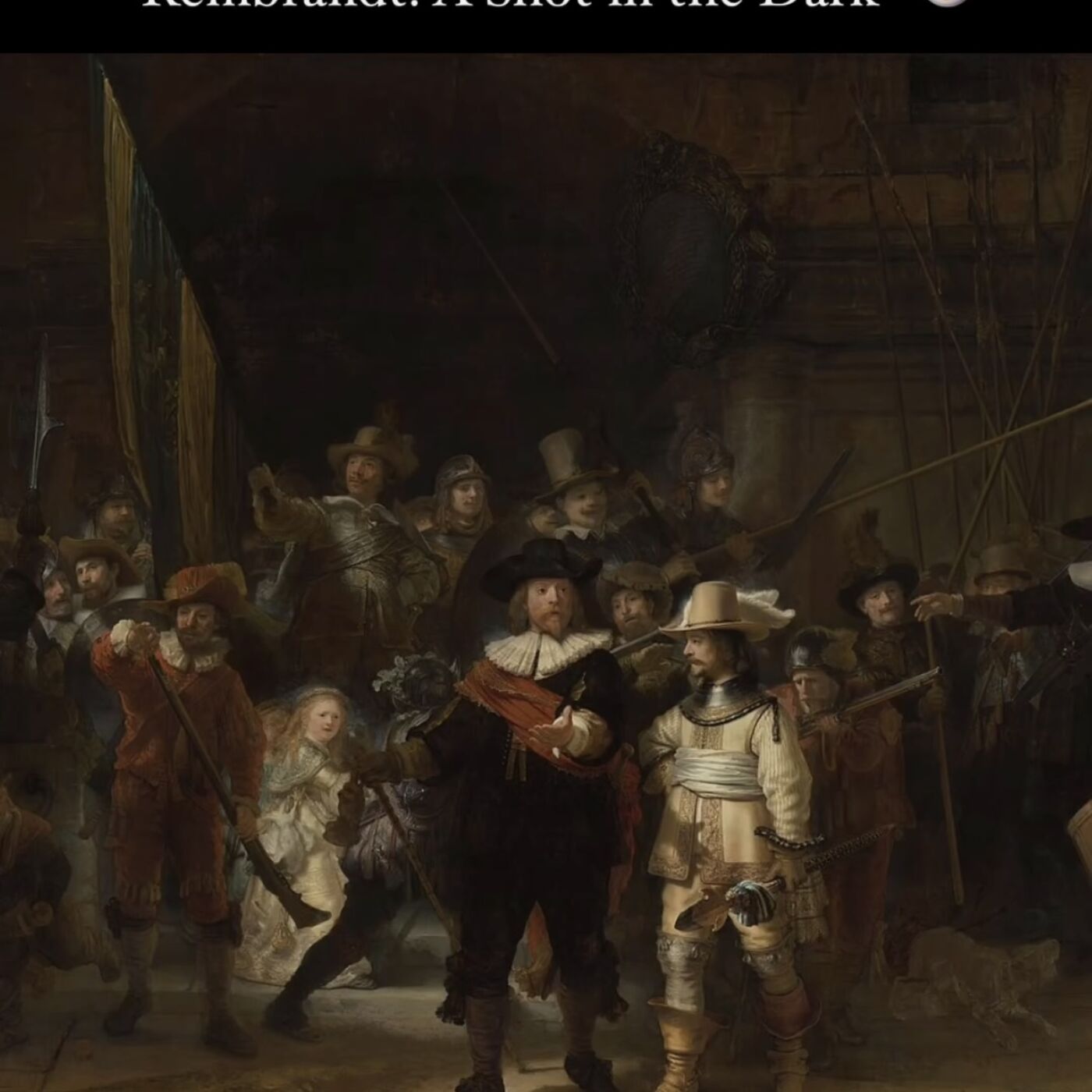 Rembrandt: A Shot in the Dark!