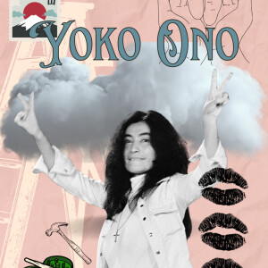 Yoko Ono: Loving, Starving, Screaming and the SKY!