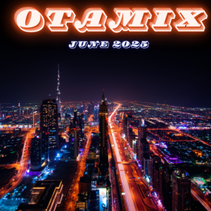 OTAMIX June 2025