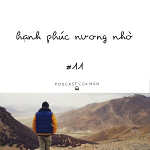 HẠNH PHÚC NƯƠNG NHỜ