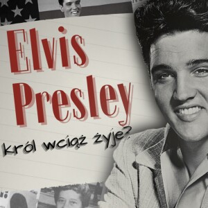 Czy Elvis Presley żyje? cz. 1 | Spiski Hollywood #4