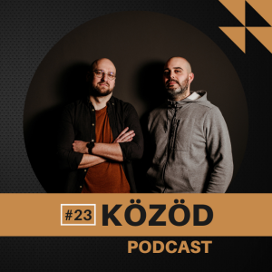 Trump, Fico, Kádár és ellenségeik– KÖZÖD #23