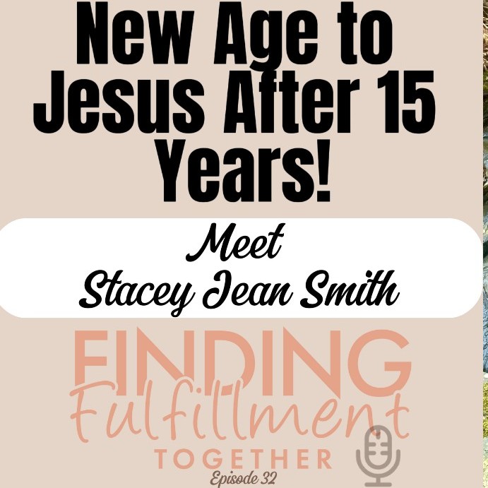 Finding Fulfillment Together | Journey to Jesus, Christianity, New Age to Jesus, Testimonies, Faith, Jesus Christ