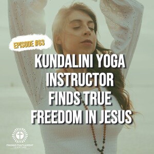 63. From Kundalini Yoga to Jesus: Leonie's Powerful Testimony #newagetojesus