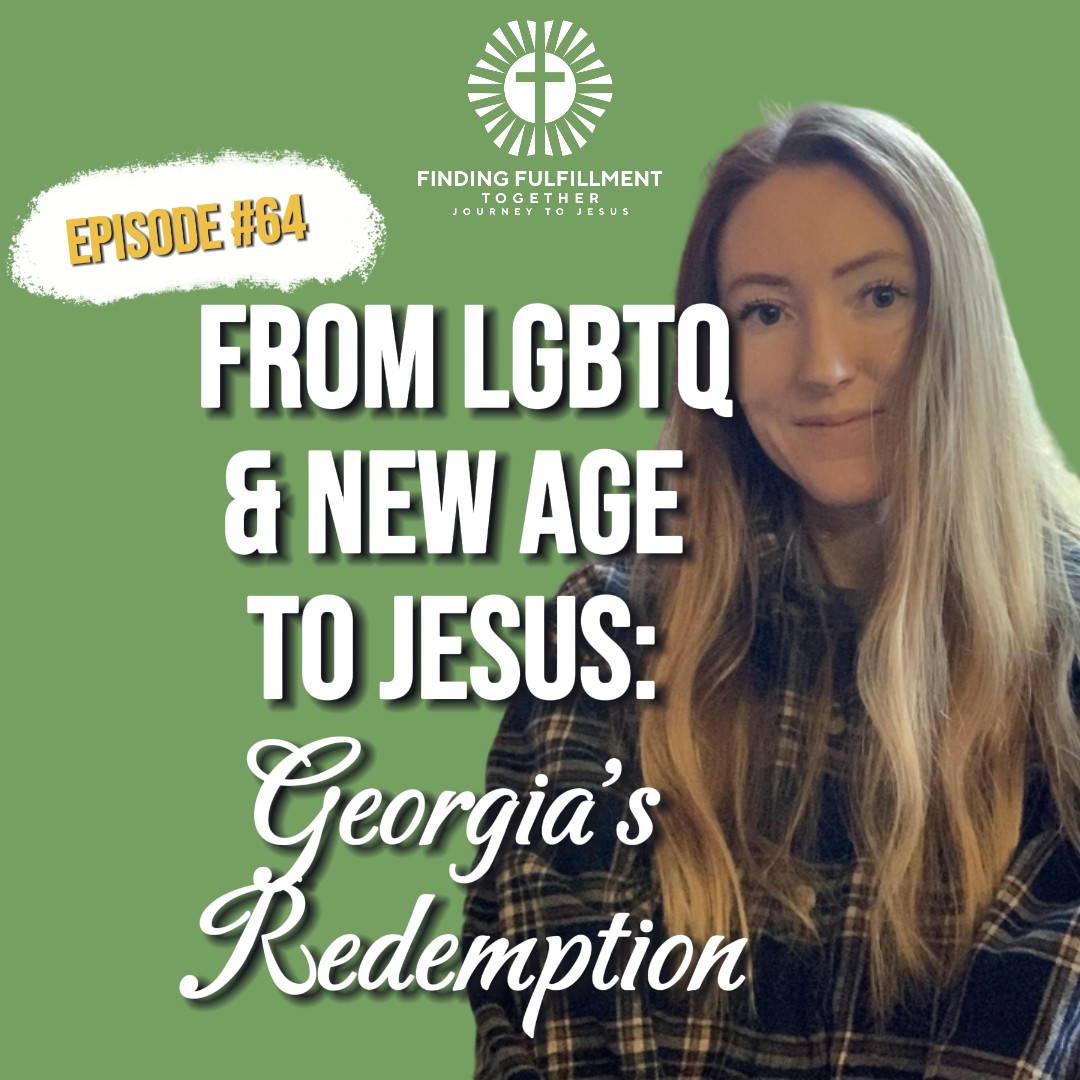 Finding Fulfillment Together | Journey to Jesus, Christianity, New Age to Jesus, Testimonies, Faith, Jesus Christ