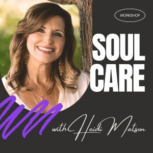 Heidi Matson | Soul Care