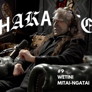 HAKA LIFE Podcast featuring Wetini Mitai-Ngatai