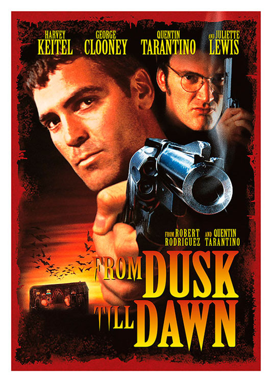 From Dusk till Dawn - Let's Watch It Again Podcast