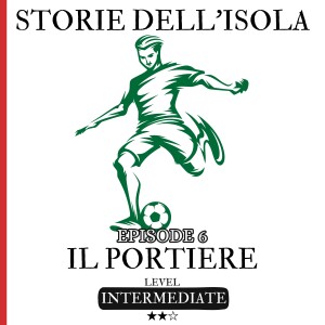 Episodio 6 - Il Portiere