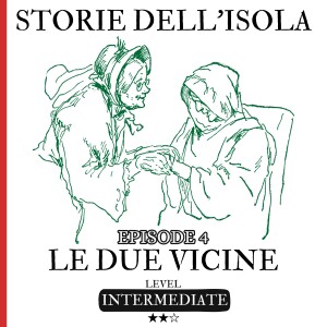 Episodio 4 - Le due vicine