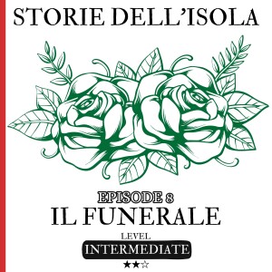 Episodio 8 - Il funerale