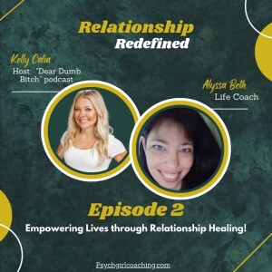 Living a Fulfilling Life: Learn to Embrace Your Journey with Kelly Calia