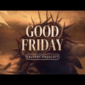 Good Friday Service | Live at 6:00P