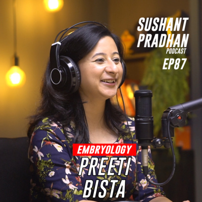 Sushant Pradhan Podcast