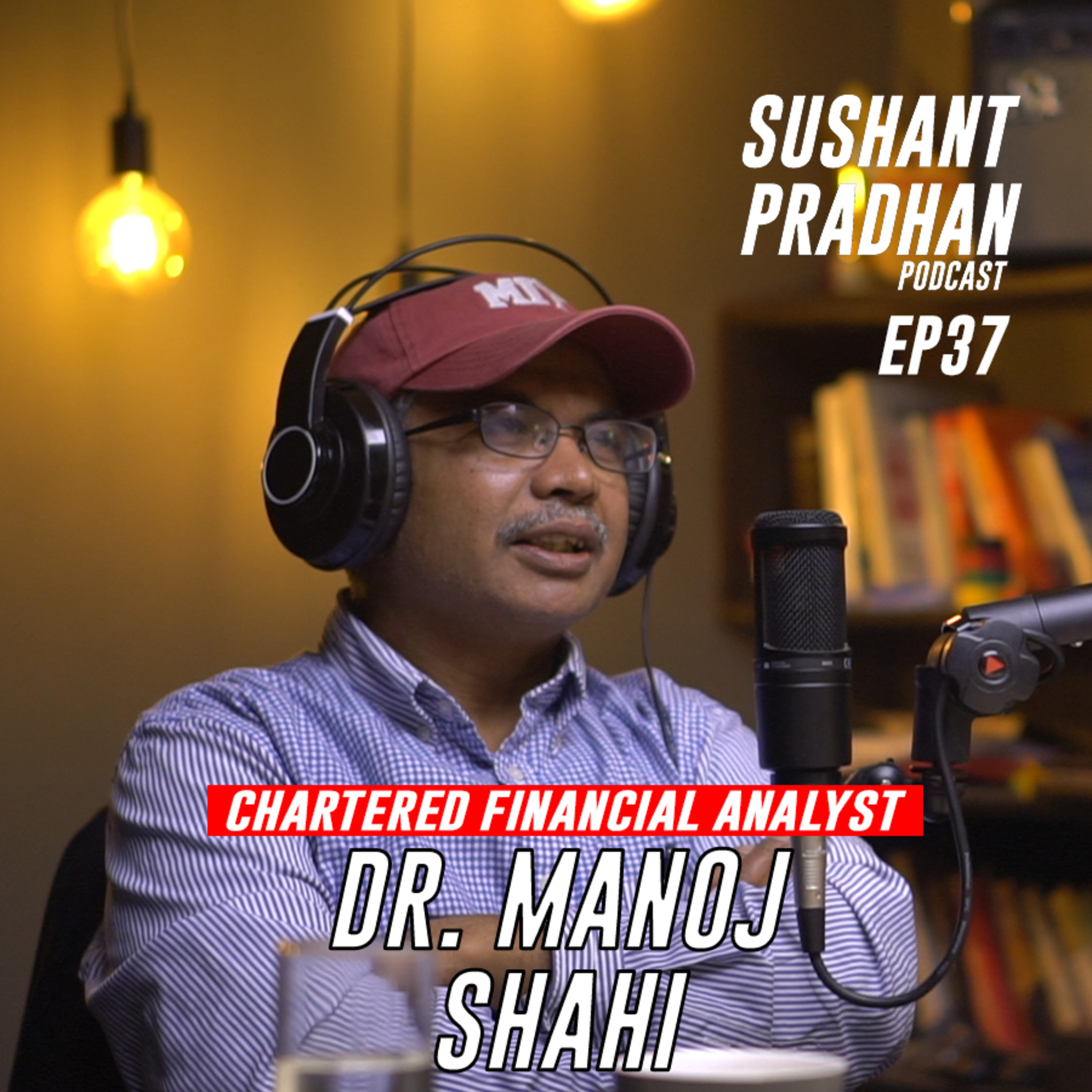 Sushant Pradhan Podcast