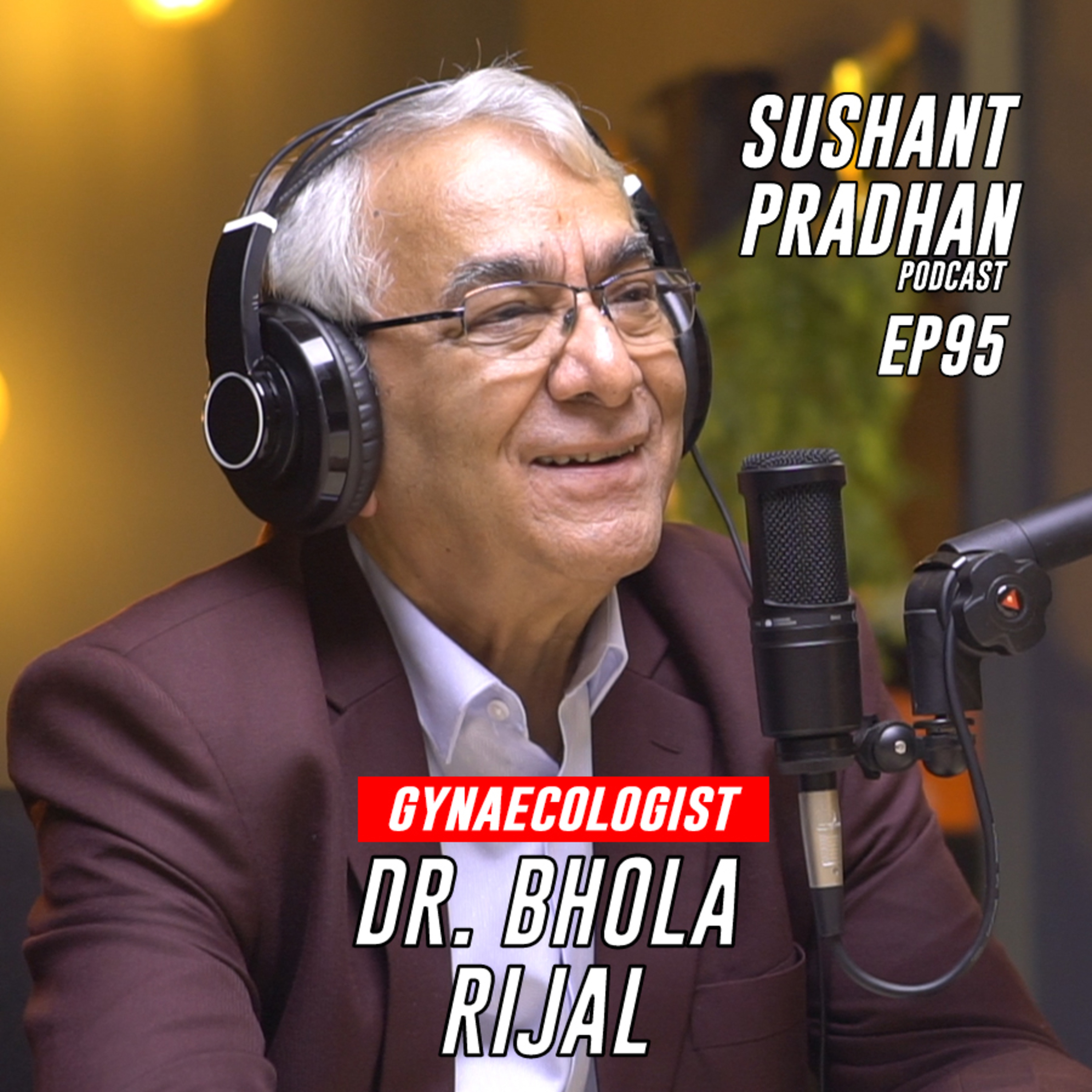 Sushant Pradhan Podcast