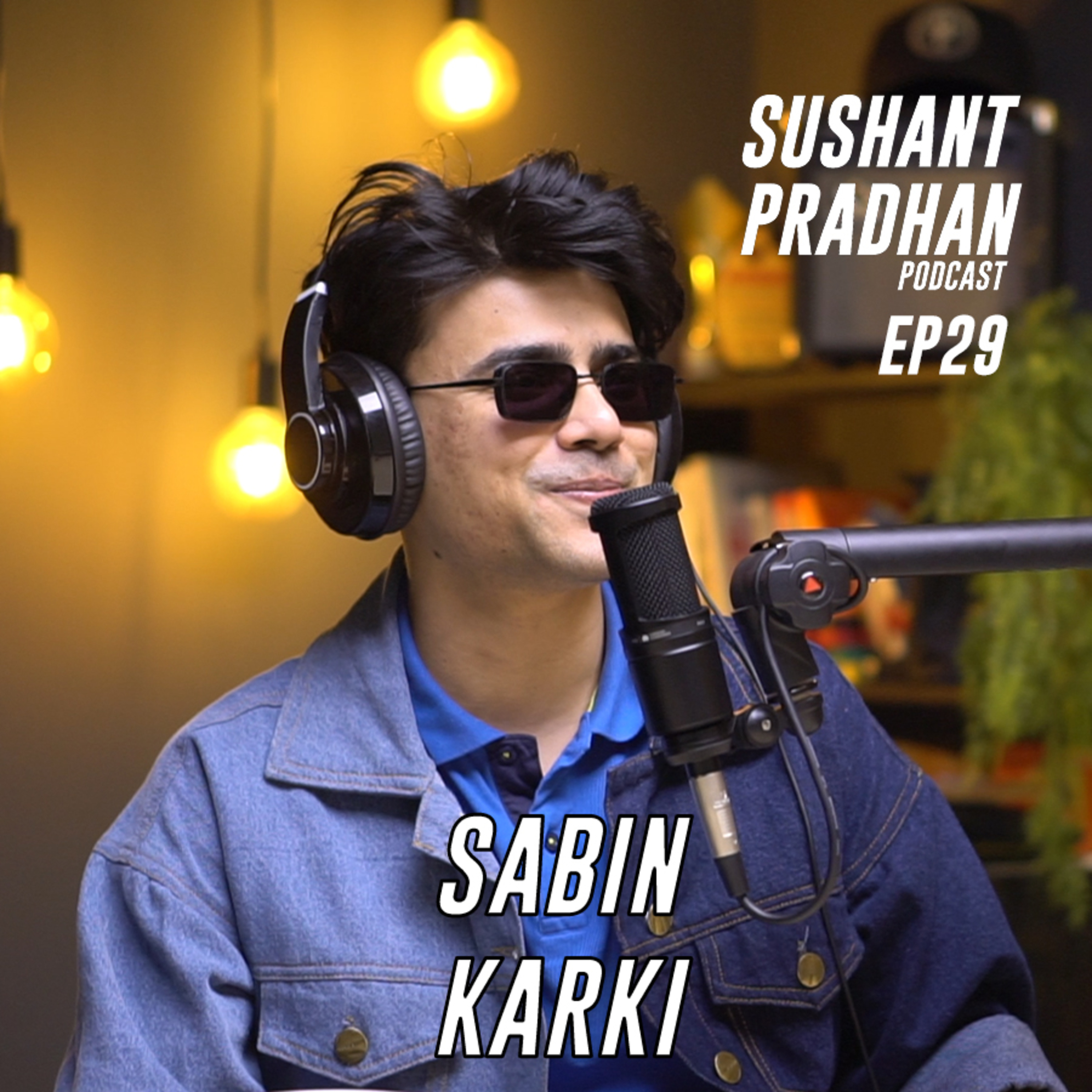 Sushant Pradhan Podcast