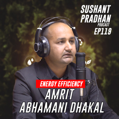 Sushant Pradhan Podcast