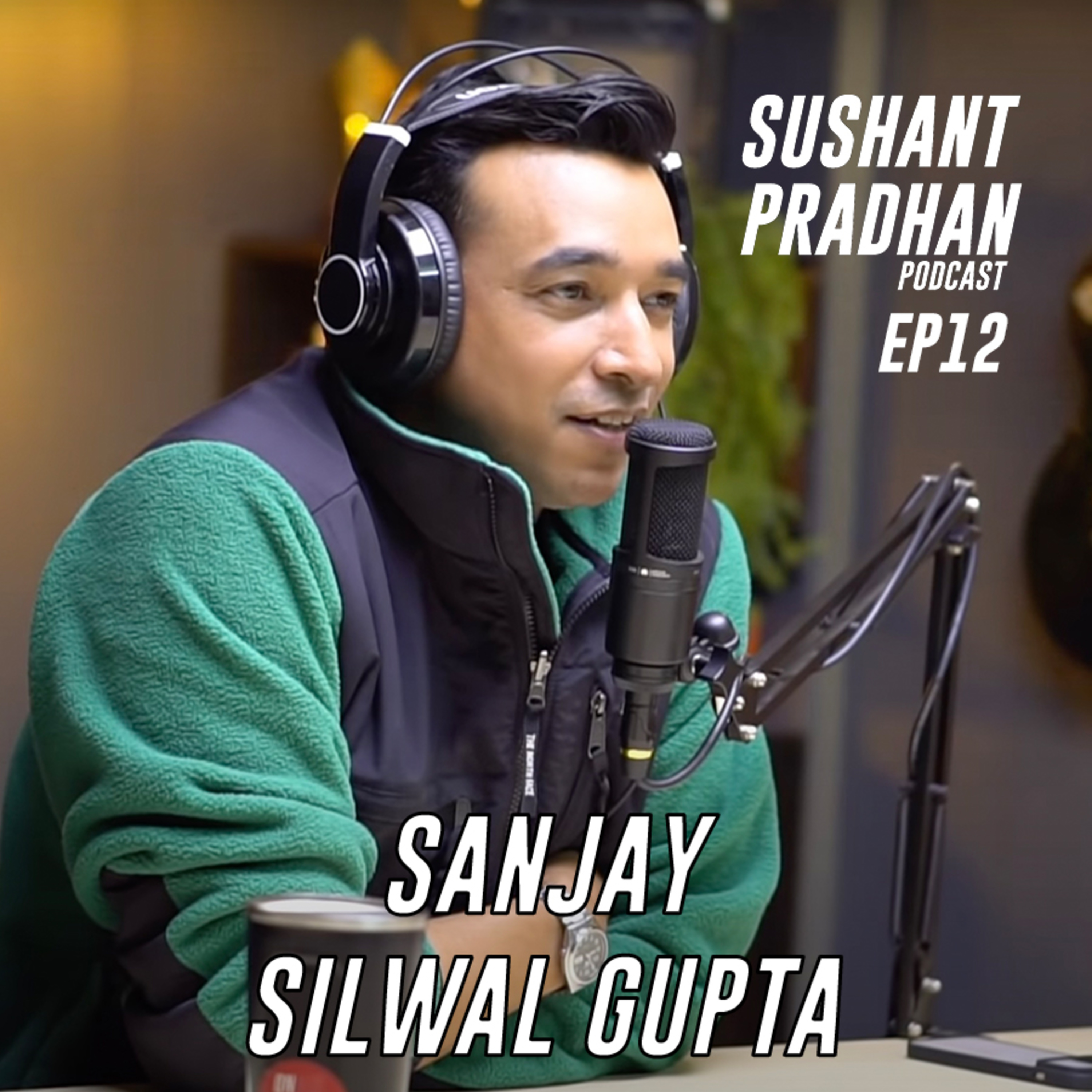 Sushant Pradhan Podcast