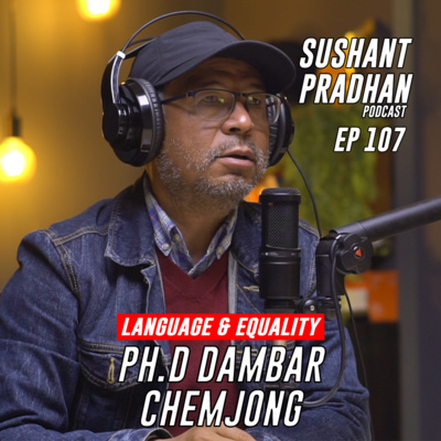 Sushant Pradhan Podcast