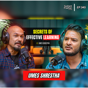 Sushant Pradhan Podcast