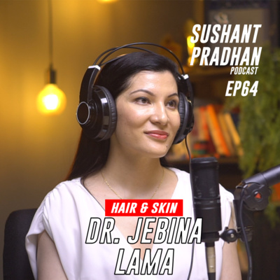 Sushant Pradhan Podcast