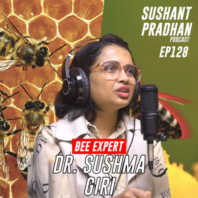 Sushant Pradhan Podcast