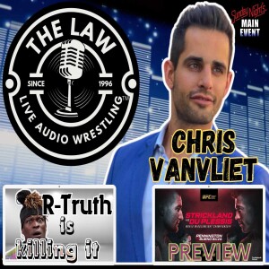 ”The LAW” Live Audio Wrestling - Episode 014 ”Truth Bombs”