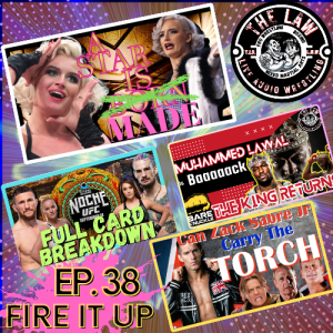 Episode 038 "Fire It Up!"