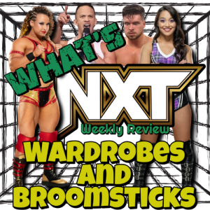 Wardrobes and Broomsticks (audio only) #nxt #wwe #prowrestling