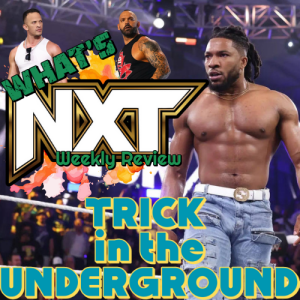 Trick in the Underground? #NXT #trickwilliams #rickysaints #wwe