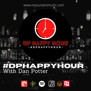 #DPHappyHour with Special guest Shiner Sam