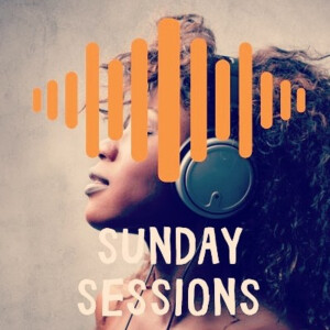 Sunday Sessions 1