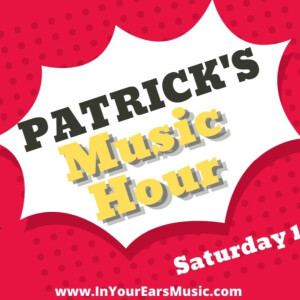 Patricks Music Hour - May 2022